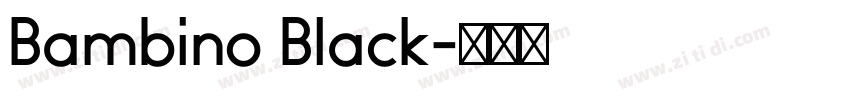 Bambino Black字体转换